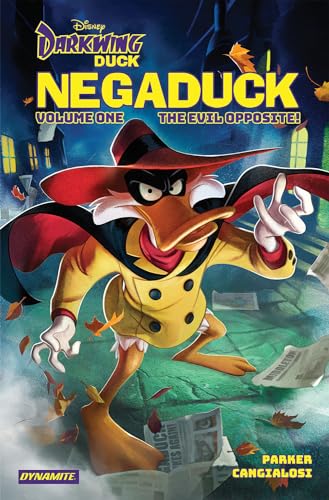 Darkwing Duck: Negaduck Vol 1: The Evil Opposite! (Darkwing Duck Negaduck, 1)