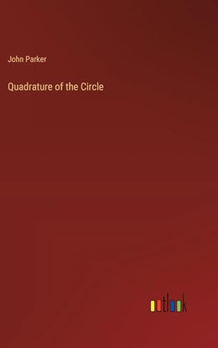 Quadrature of the Circle von Outlook Verlag