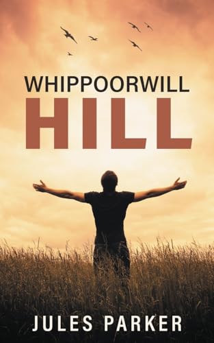 Whippoorwill Hill von The Wild Rose Press
