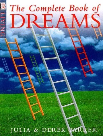 The Complete Book of Dreams (Dk Living)
