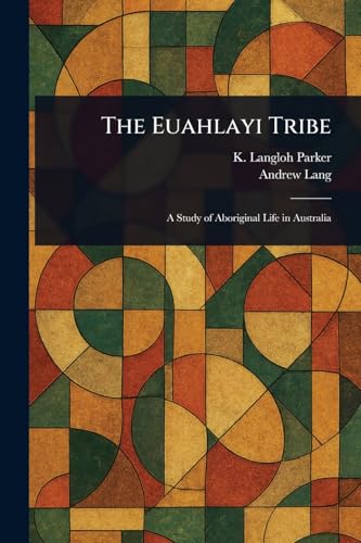 The Euahlayi Tribe