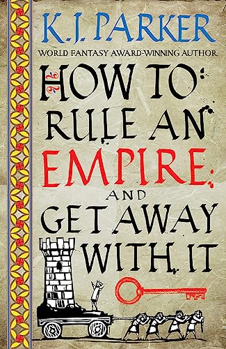 How To Rule An Empire and Get Away With It: The Siege, Book 2