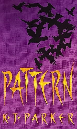 Pattern: The Scavenger Trilogy (Scavenger Trilogy, Book 2)