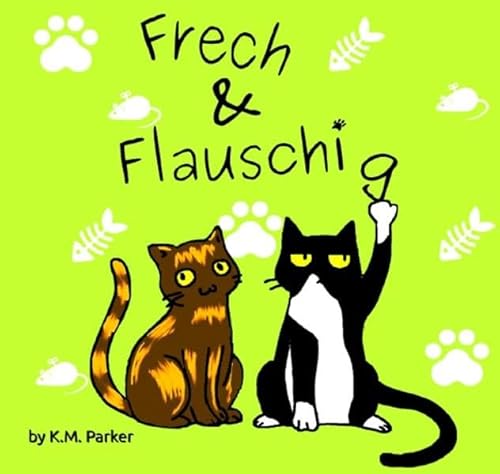 Frech und Flauschig