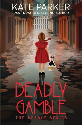 Deadly Gamble: A World War II Mystery (Deadly Series, Band 11) von JDP Press