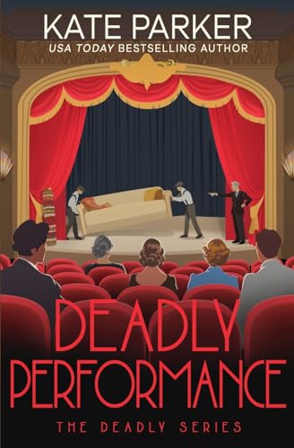 Deadly Performance: A World War II Mystery (Deadly Series, Band 12) von JDP Press