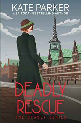 Deadly Rescue: A World War II Mystery (Deadly Series, Band 9) von JDP Press