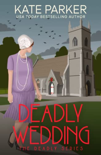 Deadly Wedding (Deadly Series, Band 2) von Jdp Press