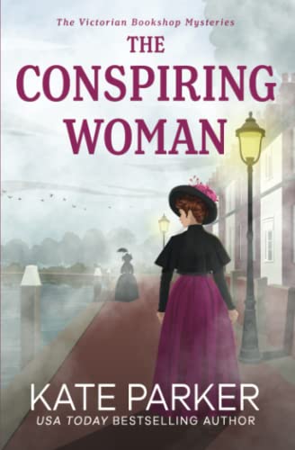 The Conspiring Woman (The Victorian Bookshop Mysteries, Band 4) von Jdp Press