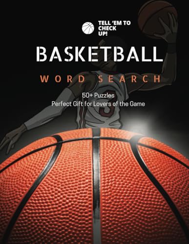 Basketball Word Search: 50+ Puzzles for Lovers of the Game | Perfect Gift for Vacations, Holidays and Leisure Times von Independently published