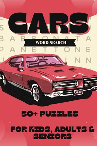 Cars Word Search Book: 50+ Puzzles | Easy To Read Print for Kids, Adults and Seniors von Independently published