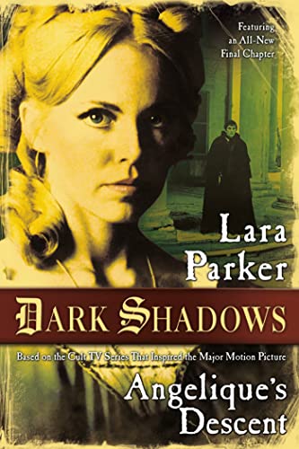 Dark Shadows: Angelique's Descent von St. Martins Press-3PL