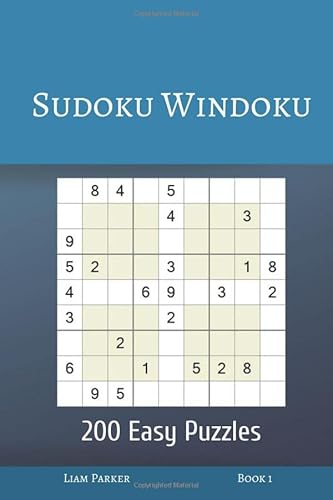 Sudoku Windoku - 200 Easy Puzzles Book 1 Sudoku Windoku - 200 Easy Puzzles Book 1 von Independently published