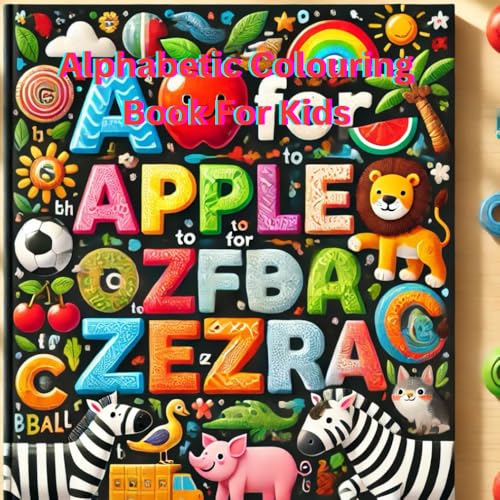 alphabetic colouring book for kids alphabetic colouring book for kids von Independently published