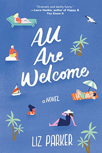 All Are Welcome: A Novel von Lake Union Publishing