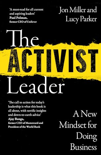 The Activist Leader: A New Mindset for Doing Business von William Collins