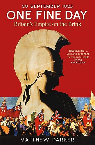 One Fine Day: Britain's Empire on the Brink (Dilly's Story) von Abacus