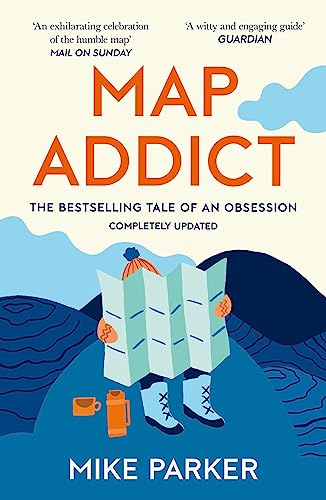 Map Addict: A Tale of Obsession, Fudge & the Ordnance Survey: The Bestselling Tale of an Obsession von Collins