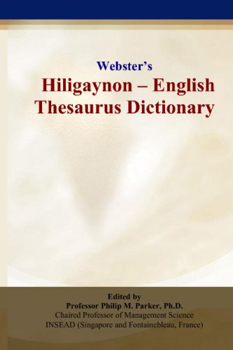 Webster’s Hiligaynon - English Thesaurus Dictionary