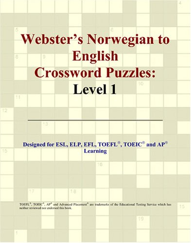 Webster's Norwegian to English Crossword Puzzles: Level 1 von ICON Group International, Inc