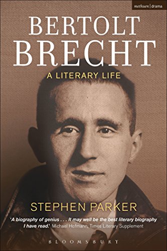 Bertolt Brecht: A Literary Life Bertolt Brecht: A Literary Life von Methuen Drama