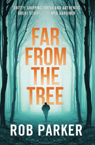Far From the Tree (Thirty Miles Trilogy, Band 1)