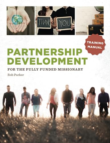 Partnership Development for the Fully Funded Missionary: Training Manual