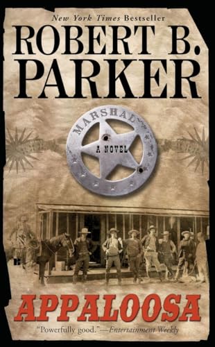 Appaloosa: A Novel (A Cole and Hitch Novel, Band 1)