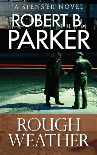 Rough Weather (A Spenser Mystery) (The Spenser Series)