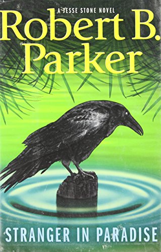 Stranger in Paradise: A Jesse Stone Novel (Chief Jesse Stone, 7, Band 7)
