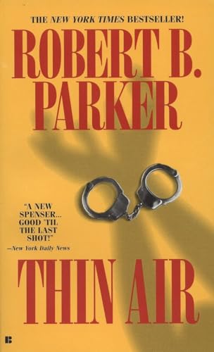 Thin Air: A Spenser Novel Thin Air: A Spenser Novel
