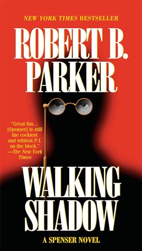 Walking Shadow: A Spenser Novel