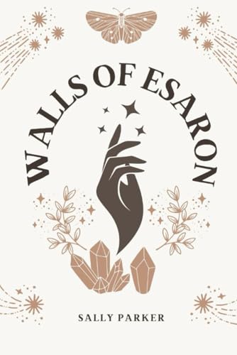 Walls of Esaron (Toria Trilogy, Band 1) von Independently published