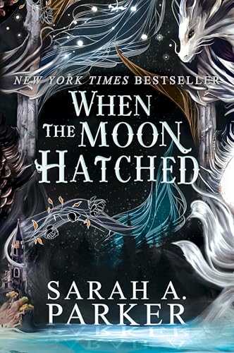 When the Moon Hatched: A Fast-Paced Romantasy with Undeniable Chemistry in a Stunning Immersive World (The Moonfall Series, 1, Band 1) von Avon Books