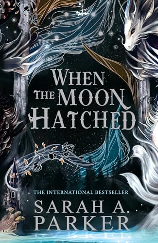 When the Moon Hatched: The #1 SUNDAY TIMES bestselling sensation (The Moonfall Series)