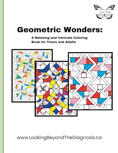 Geometric Wonders: A Relaxing and Intricate Coloring Book for Teens and Adults von Independently published