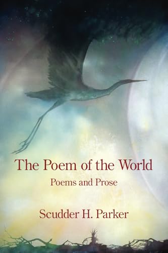 The Poem of the World von Kelsay Books