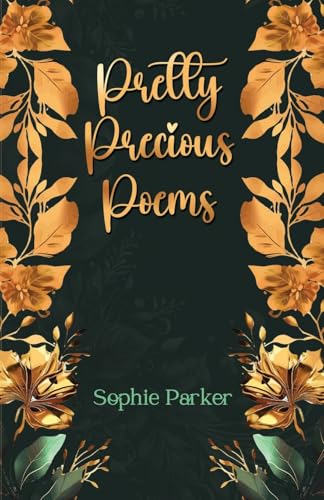 Pretty Precious Poems Pretty Precious Poems von Maple Publishers
