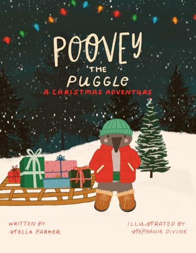 Poovey the Puggle: A Christmas Adventure von Independently published