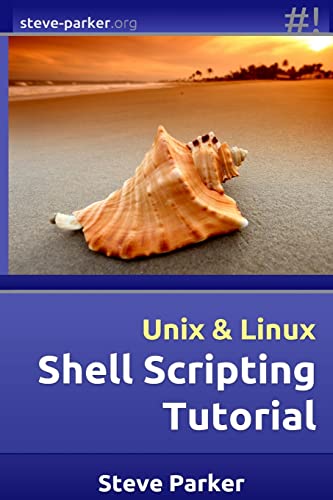 Shell Scripting Tutorial von CREATESPACE