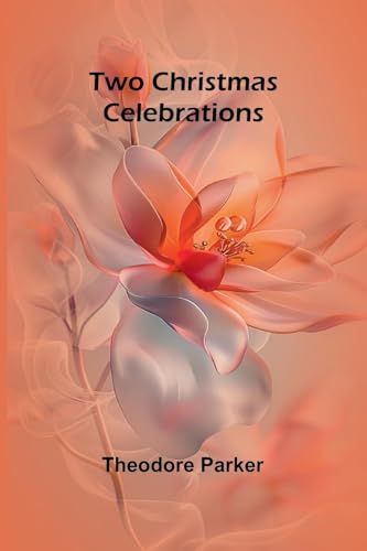 Two Christmas Celebrations von Alpha Edition