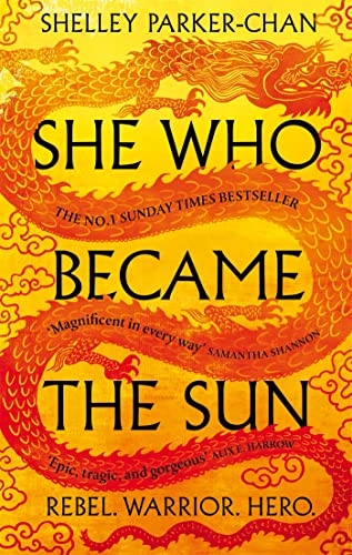 She Who Became the Sun (The Radiant Emperor, 1) von Tor