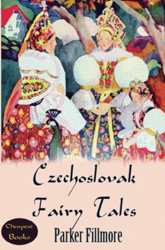 Czechoslovak Fairy Tales von E-Kitap Projesi & Cheapest Books