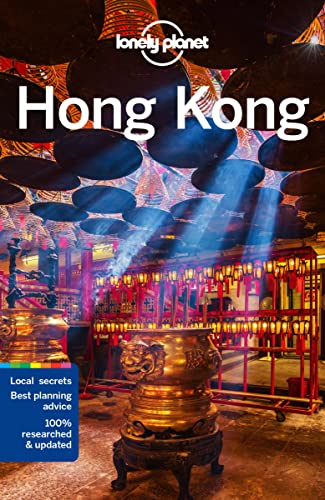 Lonely Planet Hong Kong: Lonely Planet's most comprehensive guide to the city (Travel Guide)
