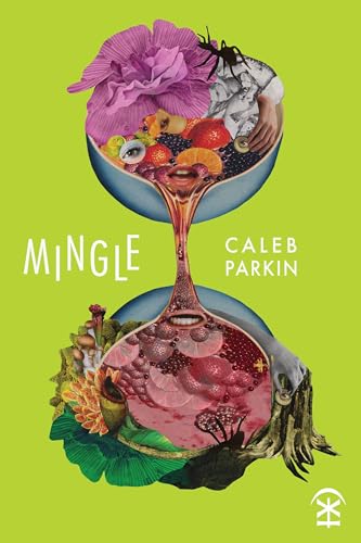 Mingle von Nine Arches Press