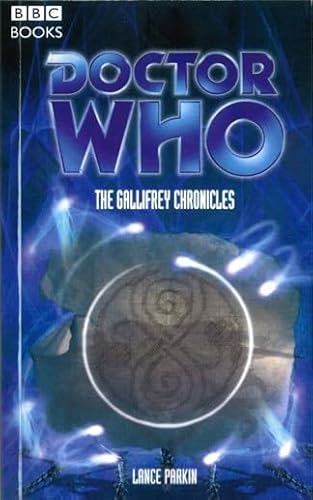 Doctor Who: The Gallifrey Chronicles (DOCTOR WHO, 130)