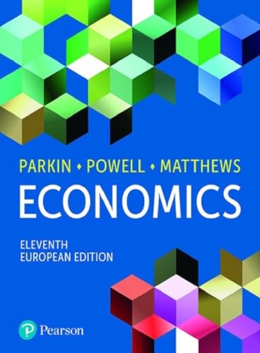 Economics, European edition von Pearson Education Limited
