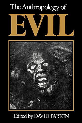 Anthropology of Evil