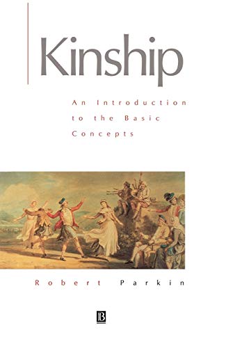 Kinship: An Introduction to the Basic Concepts von Wiley-Blackwell
