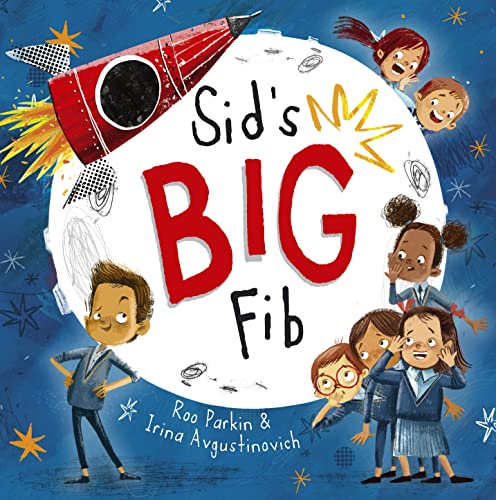 Sid's Big Fib von Maverick Arts Publishing